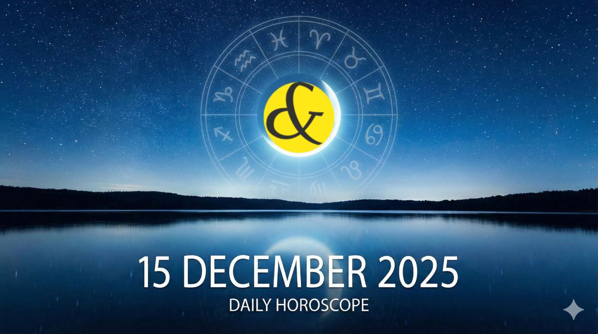 Daily Horoscope – 15 December 2025: A Day for Love, Money & Balance (Monday Predictions)